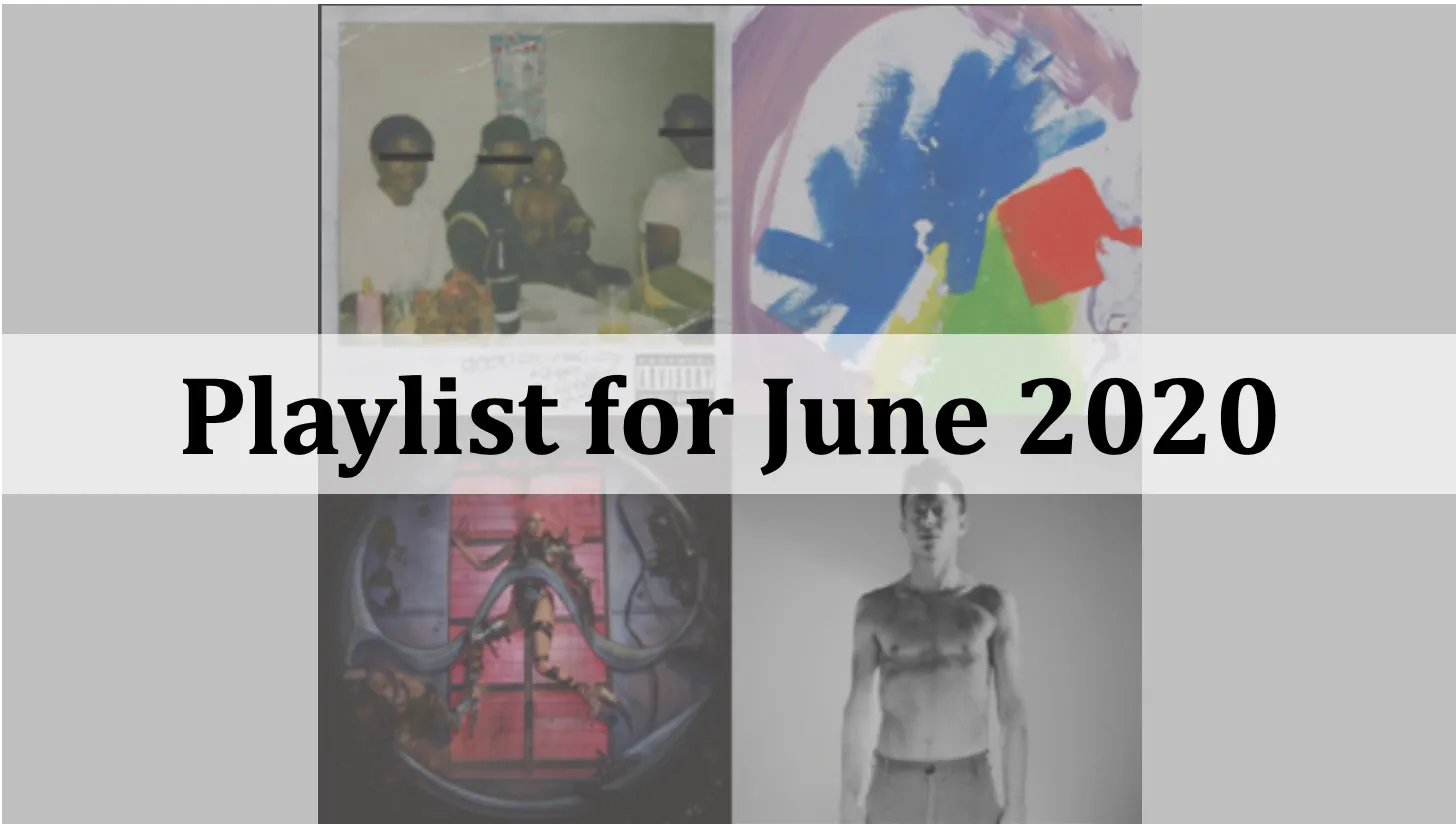 Playlist for June 2020