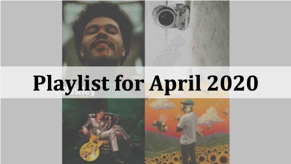 Playlist for April 2020